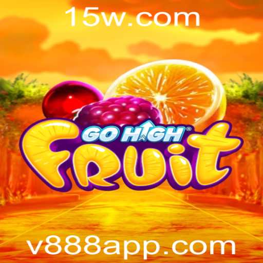 GoHighFruit: Descubra o Jogo que Revoluciona com a Palavra-Chave v888